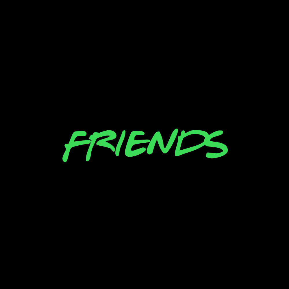 FRIENDS (Radio Edit|Explicit)