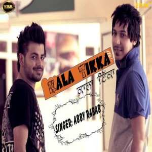 收聽Abby的Kala Tikka歌詞歌曲