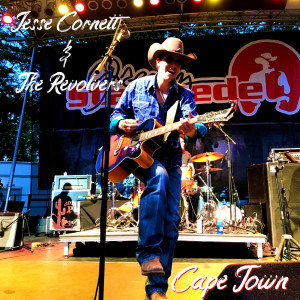 收听Jesse Cornett & The Revolvers的Cape Town歌词歌曲