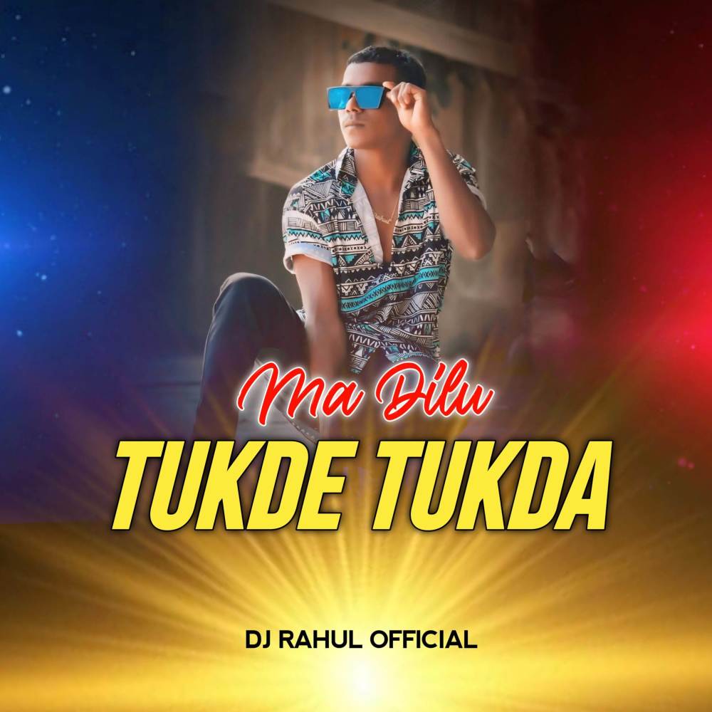 MA DILU TUKDE TUKDA
