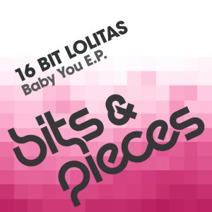 ดาวน์โหลดและฟังเพลง Baby You (Original Mix) พร้อมเนื้อเพลงจาก 16 Bit Lolitas