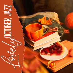 Jazz Piano Bar Academy的专辑Lovely October Jazz (Comforting Piano Music to Fall in Love in October Season)