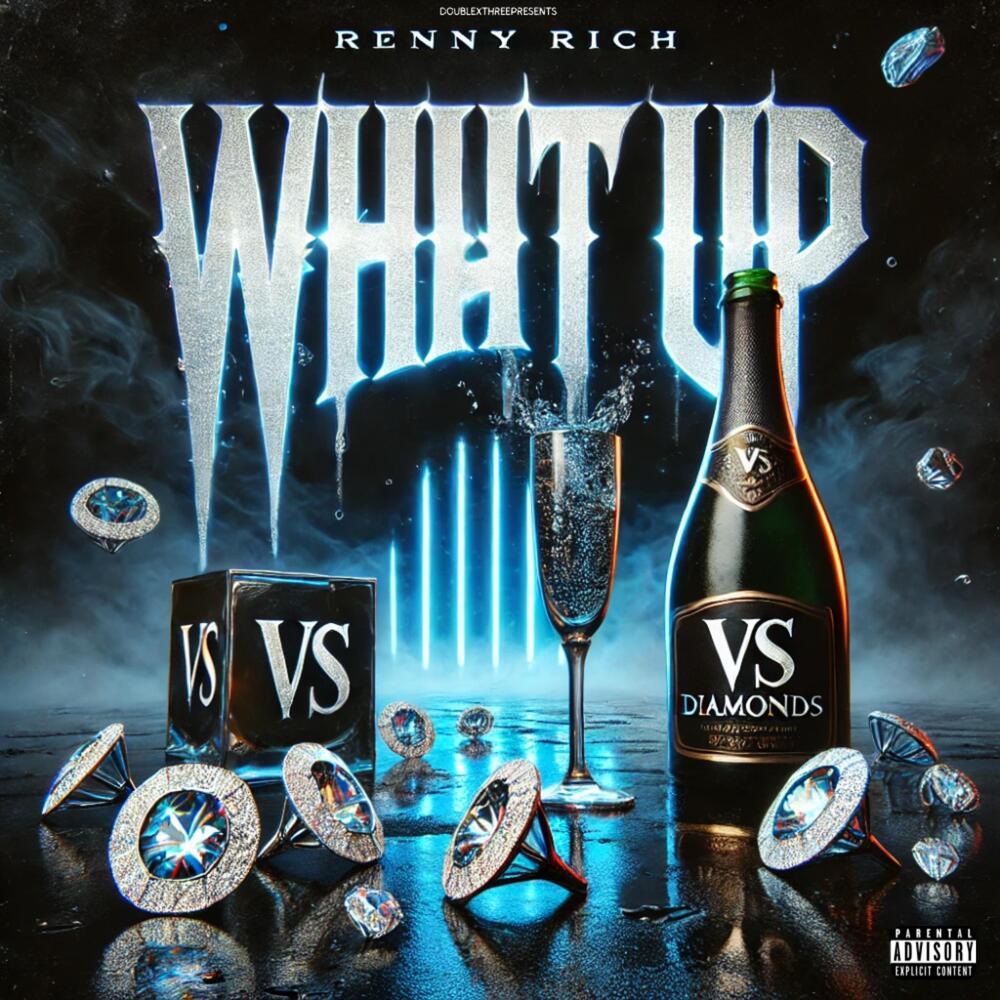 What Up (Explicit)