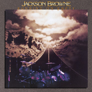 收聽Jackson Browne的Stay (Remastered)歌詞歌曲