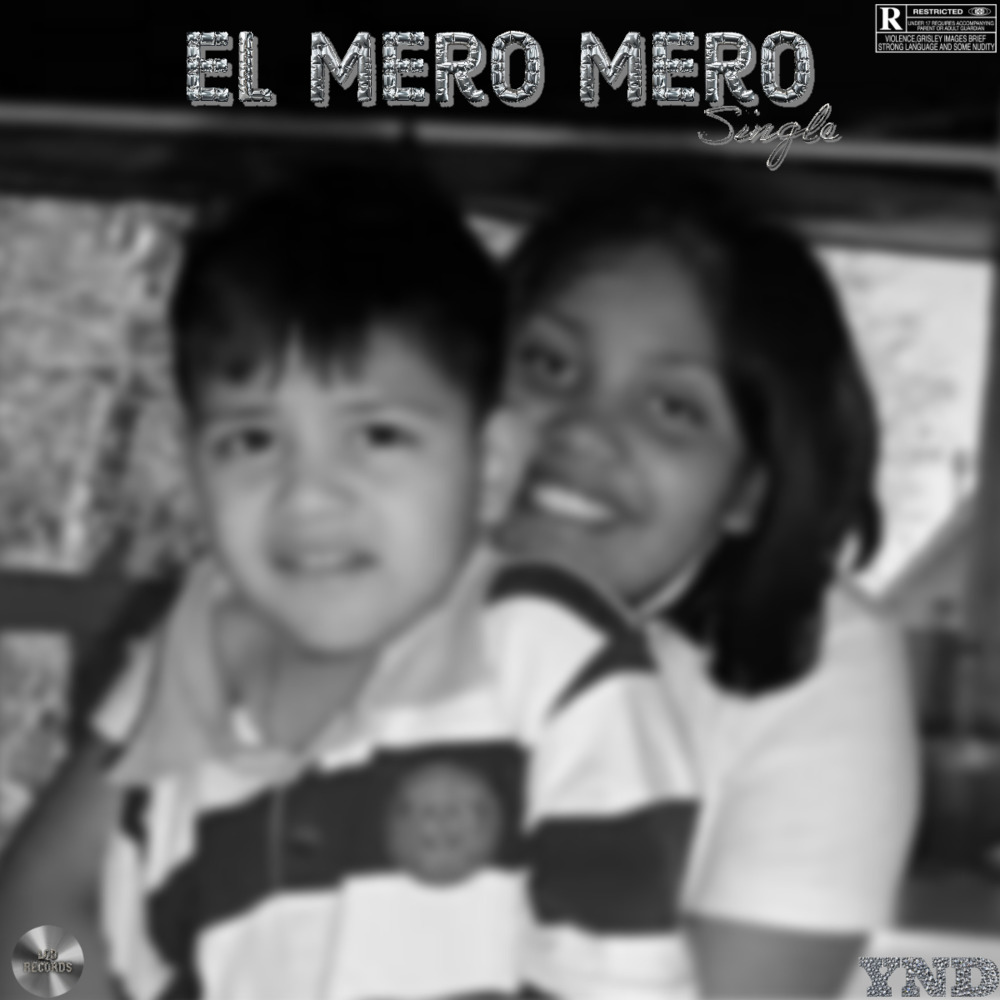 El Mero Mero (Explicit)