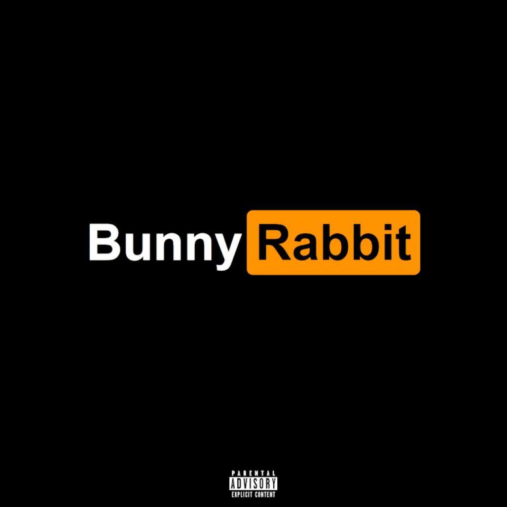 BunnyRabbit (Explicit)
