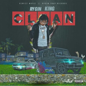 收聽Rygin King的Clean (Explicit)歌詞歌曲