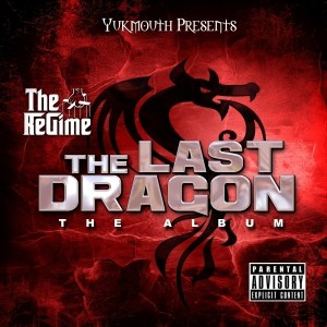 收聽The Regime的Last Dragon (Explicit)歌詞歌曲
