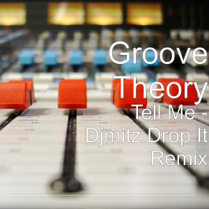Listen to Tell Me (My Oh My Drop It Remix) [feat. DjMitz] (My Oh My Drop It Remix|feat. DjMitz) song with lyrics from DjMitz