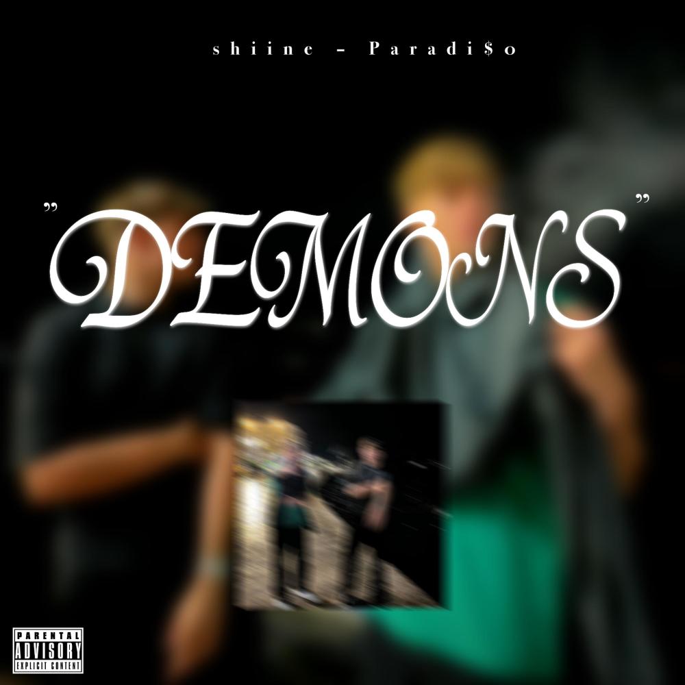 DEMONS (feat. Paradi$o) (Explicit)