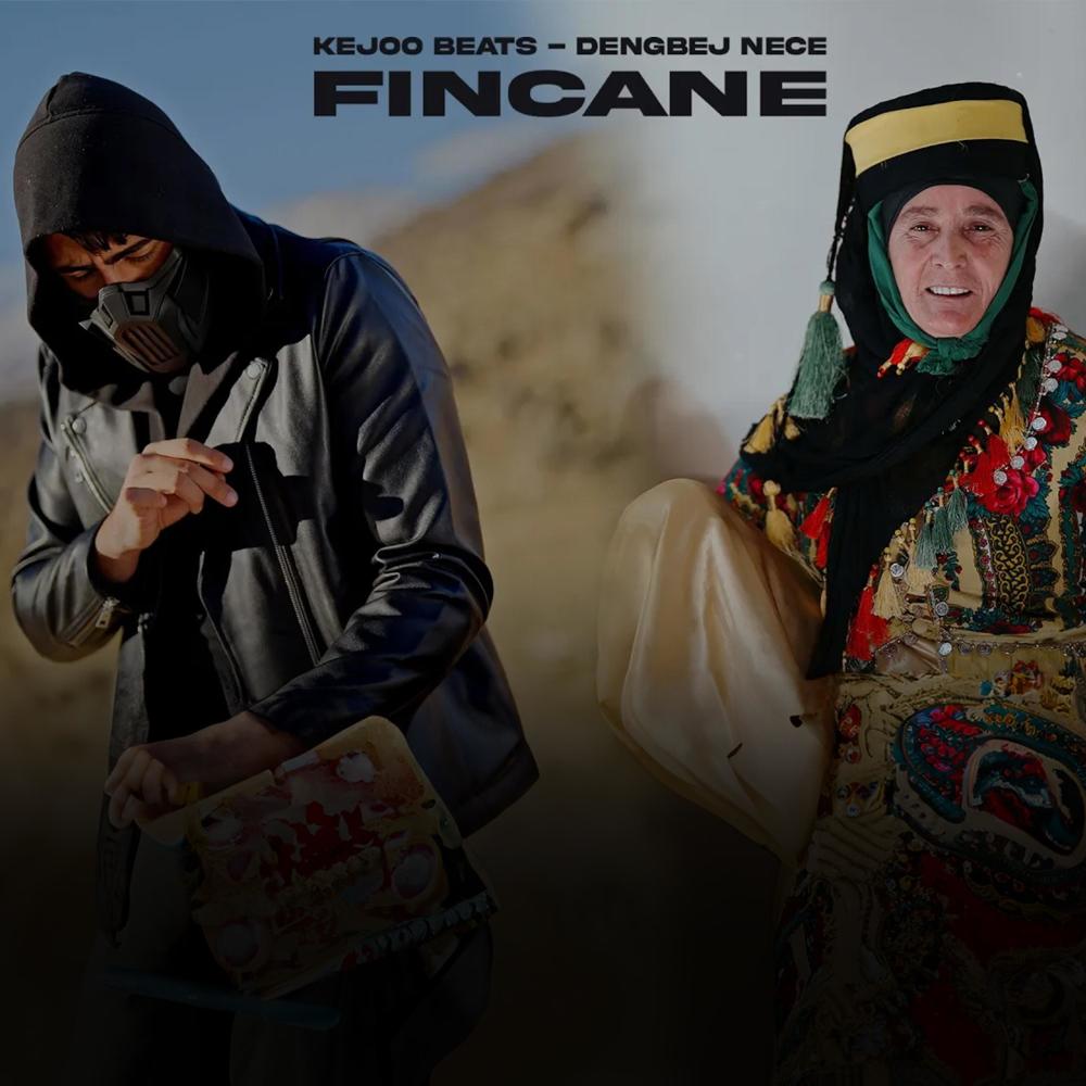 Dengbej Nece Fincane (feat. Kejoo Beats)