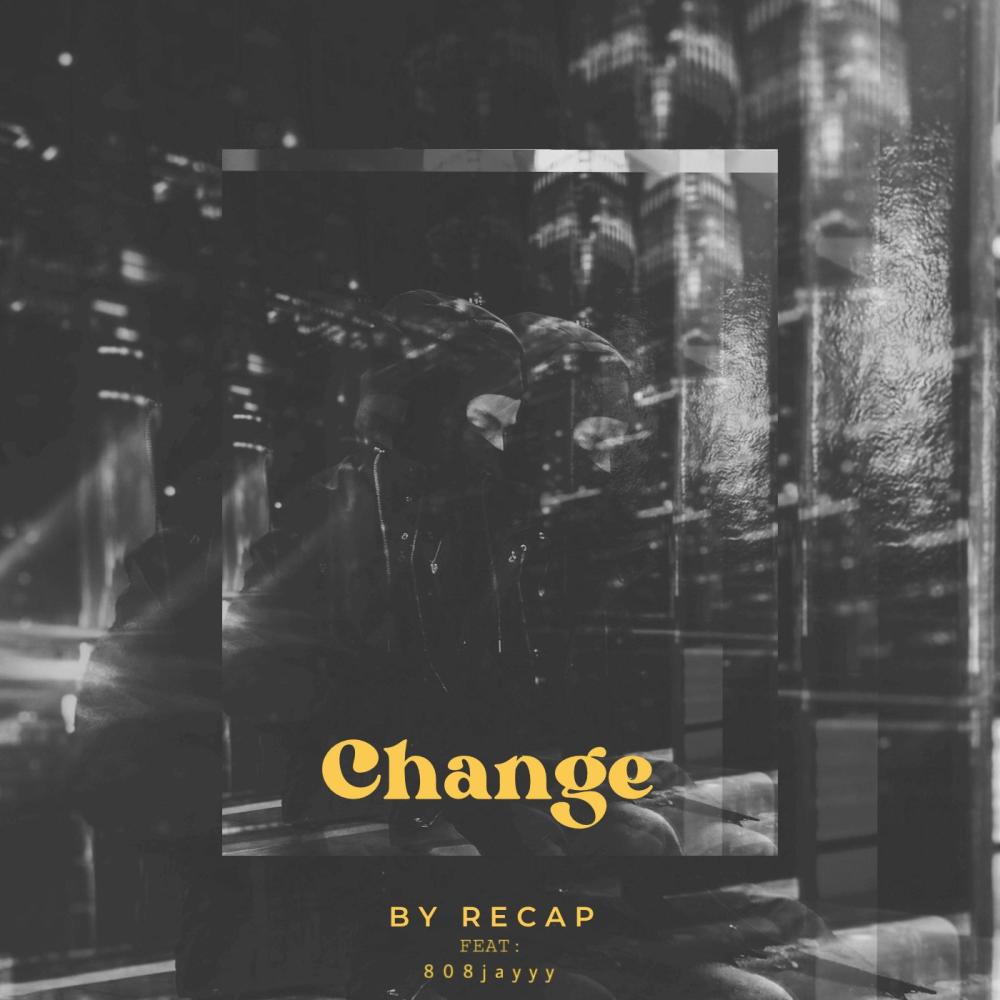 Change (feat. 808jayyyy) (Explicit)