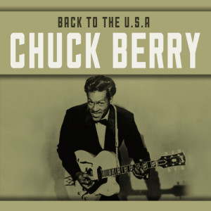 Chuck Berry的專輯Back to the U.S.A