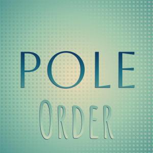 Various Artists的专辑Pole Order