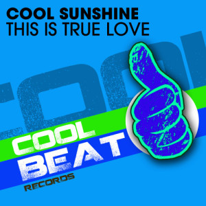 Cool Sunshine的專輯This Is True Love