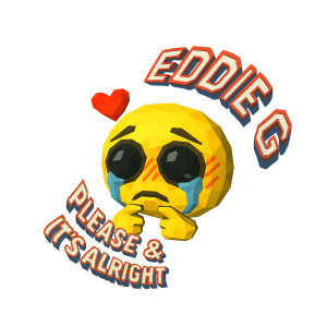 Eddie G的專輯Please / It's Alright