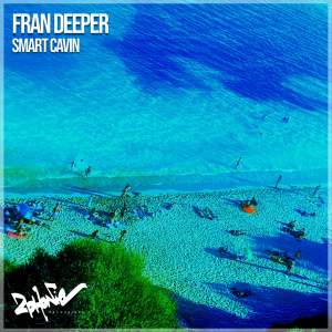 Album Smart Cavin from Fran Deeper