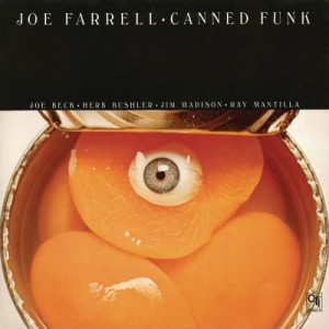 อัลบัม Canned Funk ศิลปิน Joe Farrell