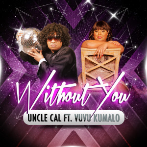 Album Without You from Uncle Cal