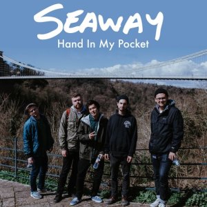 ดาวน์โหลดและฟังเพลง Hand in My Pocket พร้อมเนื้อเพลงจาก Seaway