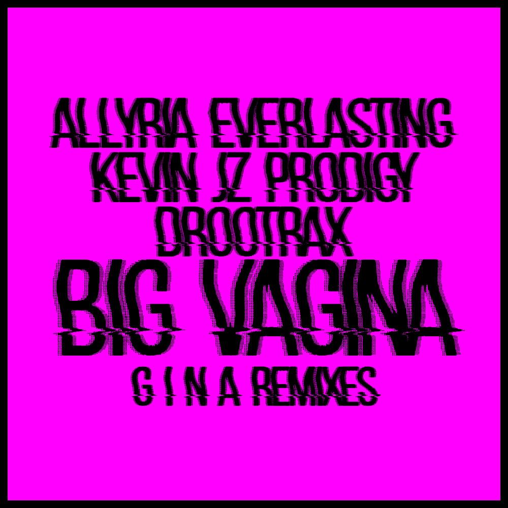 BIG ****** (G I N A RESPECT MOTHER DUB|Explicit)