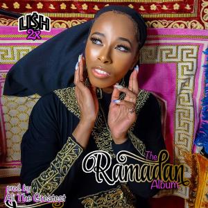 Lish 2x的專輯The Ramadan Album