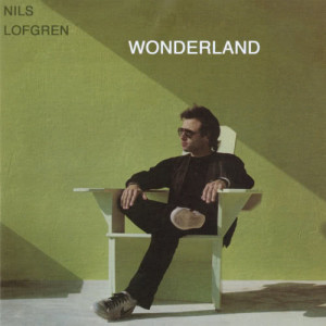 收聽Nils Lofgren的Wonderland歌詞歌曲