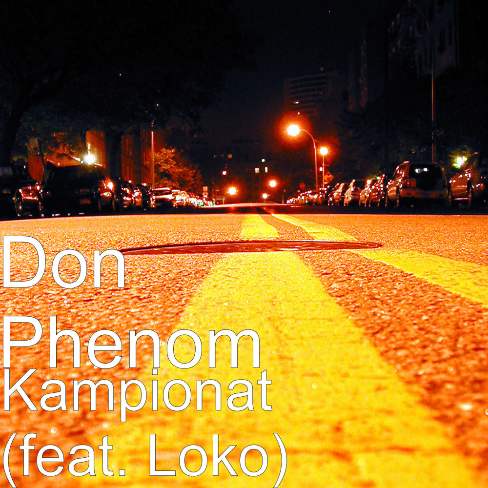 Kampionat (feat. Loko) (Explicit)