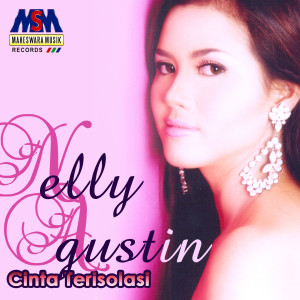 Dengarkan Cinta Terisolasi (Koplo) lagu dari Nelly Agustin dengan lirik