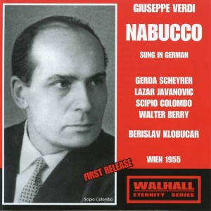 Berislav Klobucar的專輯Verdi: Nabucco (Sung in German) [Recorded 1955]