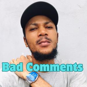 Neeraj Shridhar的專輯Bad Comments