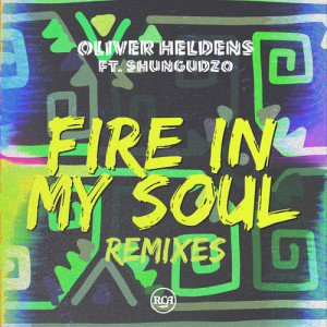 ดาวน์โหลดและฟังเพลง Fire In My Soul (Justin Caruso Remix) พร้อมเนื้อเพลงจาก Oliver Heldens