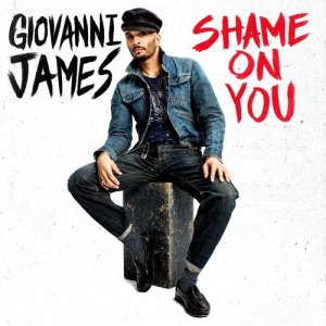 ดาวน์โหลดและฟังเพลง Shame on You (Explicit) พร้อมเนื้อเพลงจาก Giovanni James