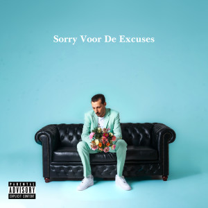 Kaascouse的专辑Sorry Voor De Excuses (Explicit)