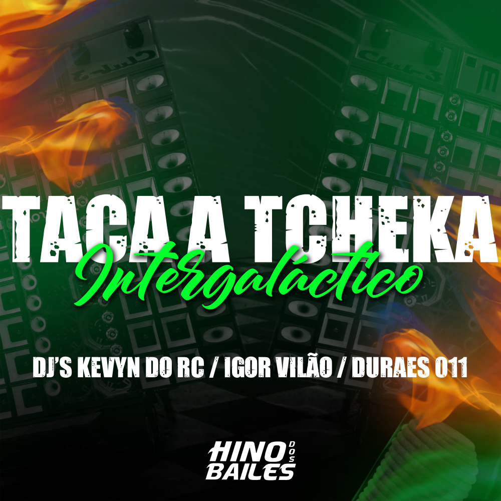 Taca a Tcheka Intergaláctico