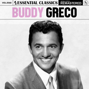 Buddy Greco的專輯Essential Classics, Vol. 560: Buddy Greco
