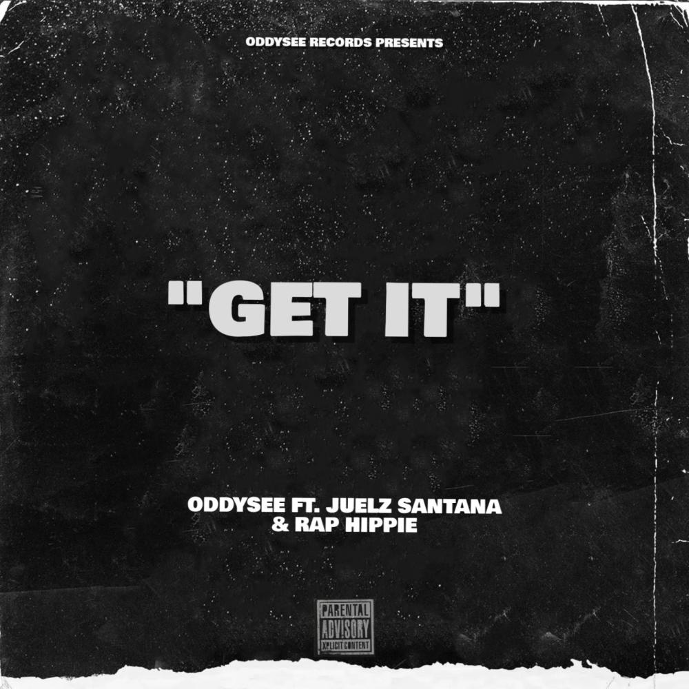 Get It (feat. Rap Hippie & Juelz Santana) (Explicit)