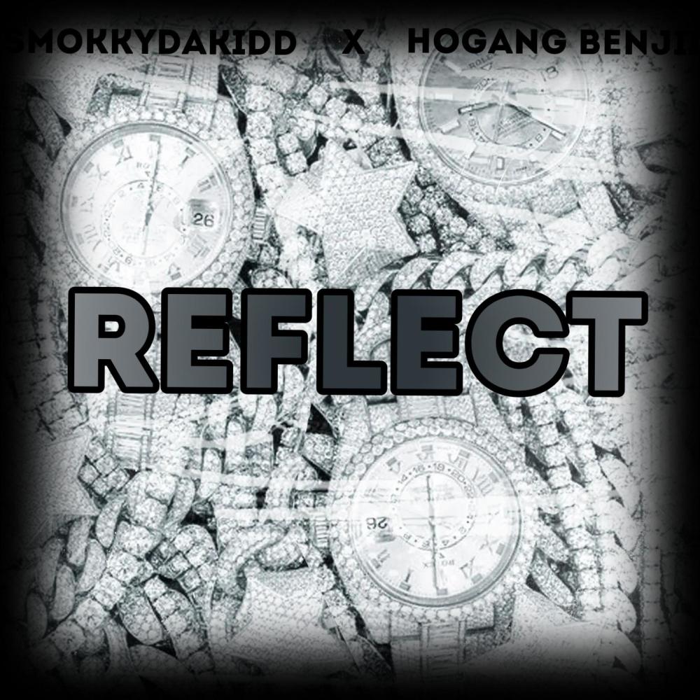 Reflect (feat. HoGang Benjii) (Explicit)