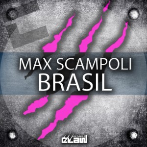 Listen to Brasil (Radio Edit) song with lyrics from Max Scampoli