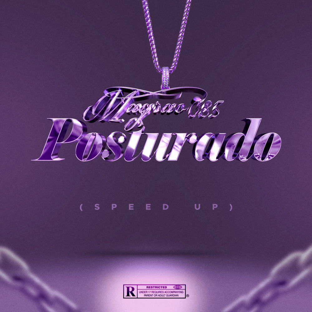 Posturado (Speed Up) (Remix) (Explicit) (Remix|Explicit)