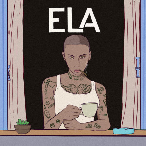 ดาวน์โหลดและฟังเพลง ELA พร้อมเนื้อเพลงจาก 70&7