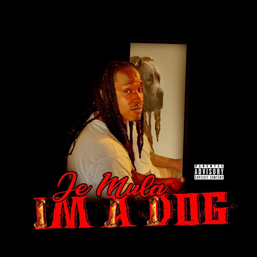 Im A Dog (Explicit)