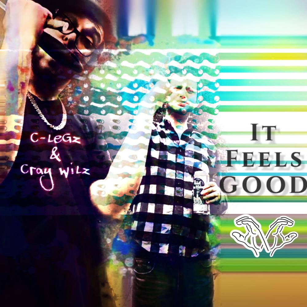 It Feels Good (Explicit)