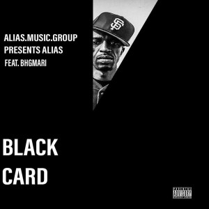 收听alias的Black Card (Explicit)歌词歌曲