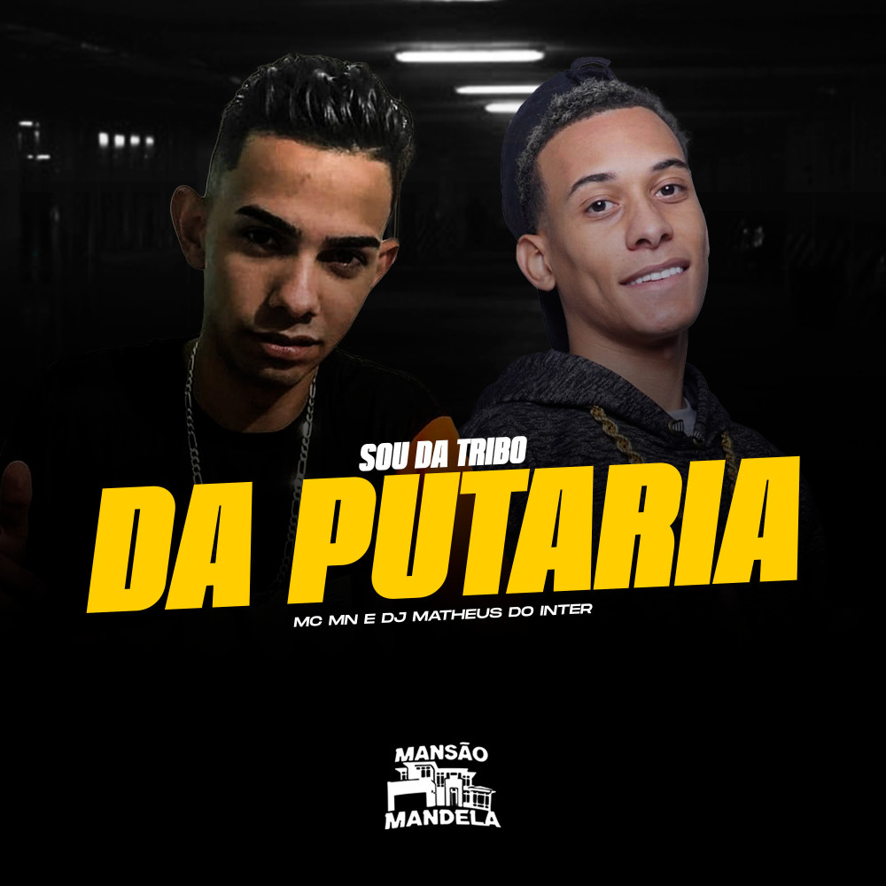 Sou da Tribo da Putaria (Explicit)