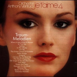 Anthony Ventura的專輯Je T'Aime - Traummelodien 4