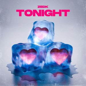 Dengarkan lagu Tonight (Explicit) nyanyian Zedk dengan lirik