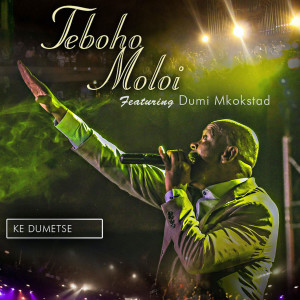 Teboho Moloi的專輯Ke Dumetse