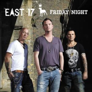 收聽East 17的Friday Night 121911歌詞歌曲