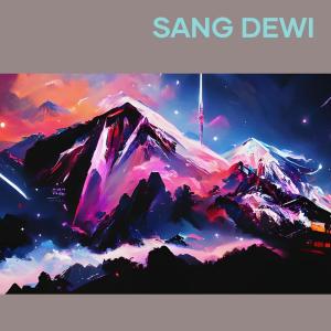 收聽DJ Daerah Rimex的Sang dewi歌詞歌曲
